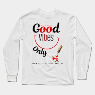 Good Vibes Only Long Sleeve T-Shirt